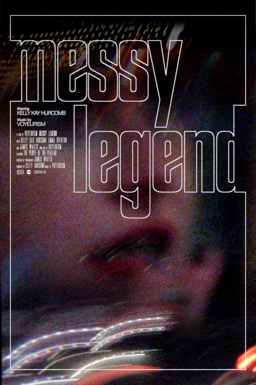 Messy Legend 2023 official movie poster