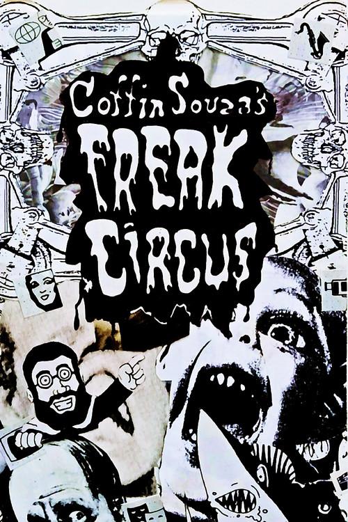 Coffin Souza's Freak Circus 2000 official movie poster