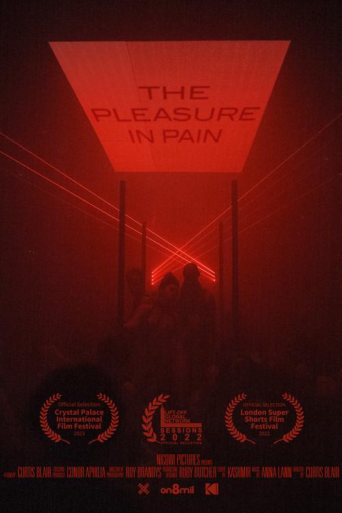 The Pleasure in Pain 2022 official movie poster