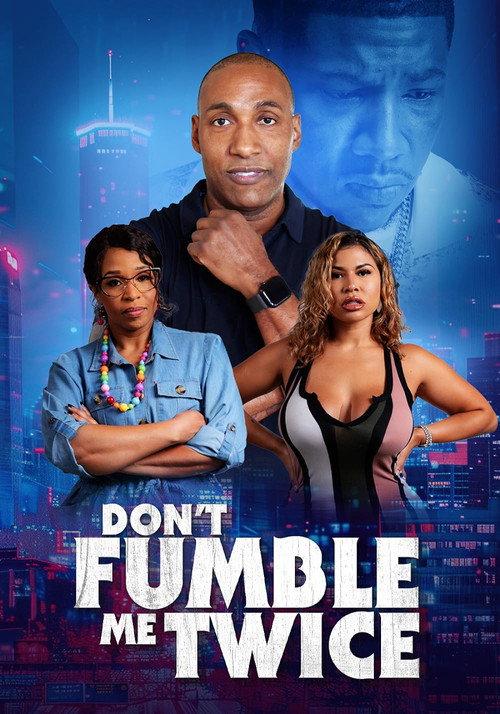Don't Fumble Me Twice 2024 official movie poster
