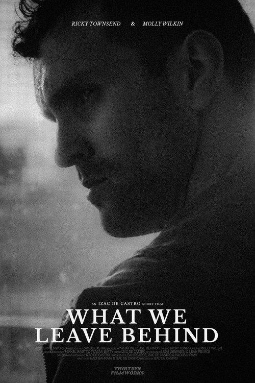 What We Leave Behind 2024 official movie poster