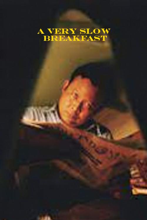 A Very Slow Breakfast 2003 official movie poster