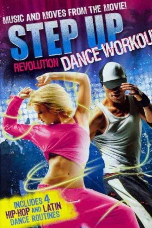 Step Up Revolution Dance Workout 2012 official movie poster