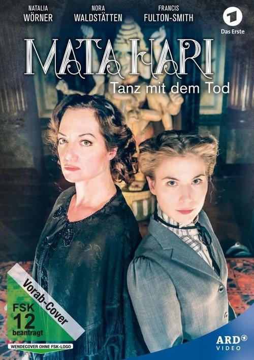 Mata Hari – Tanz mit dem Tod 2017 official movie poster
