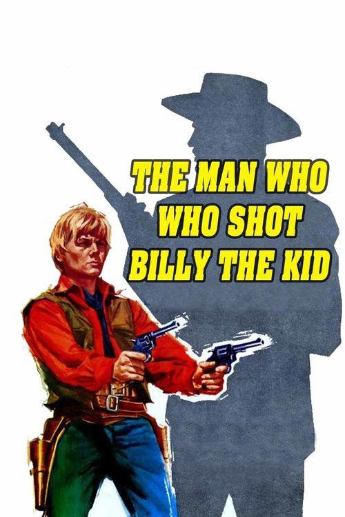 The Man Who Killed Billy the Kid 1967 official movie poster