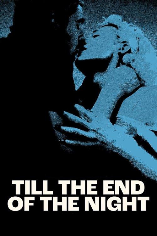 Till the End of the Night 2023 official movie poster