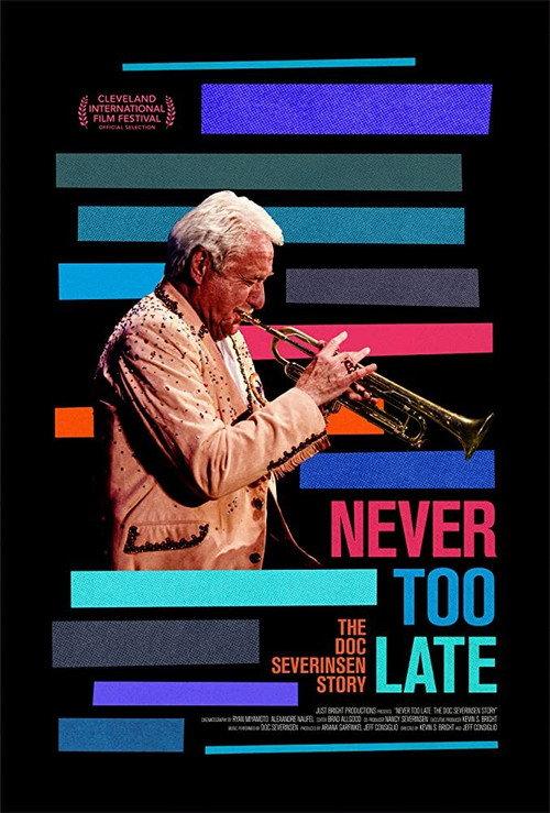 Never Too Late: The Doc Severinsen Story 2020 official movie poster
