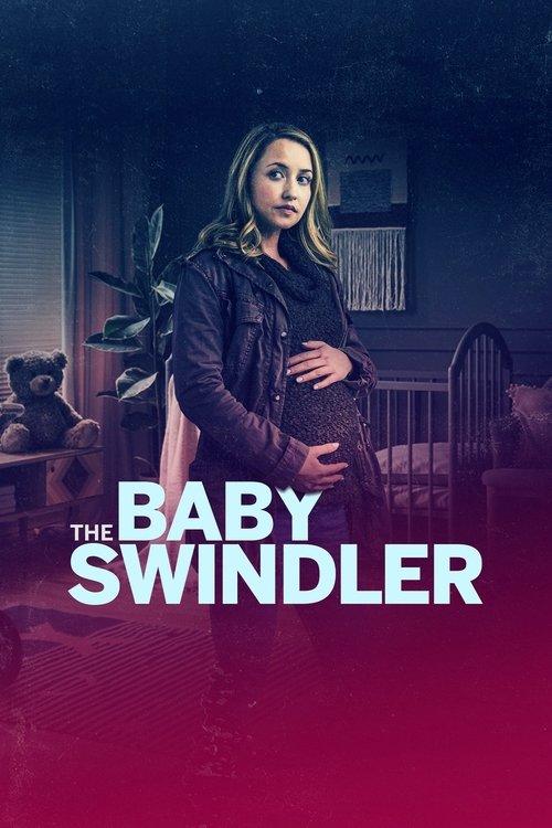 The Baby Swindler 2023 official movie poster