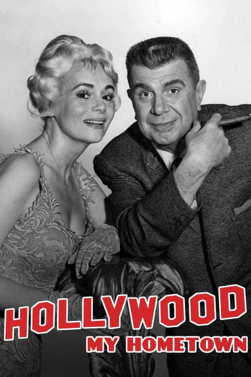 Hollywood My Home Town 1965 official movie poster