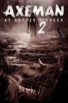 Axeman at Cutter's Creek 2 2023 official movie poster