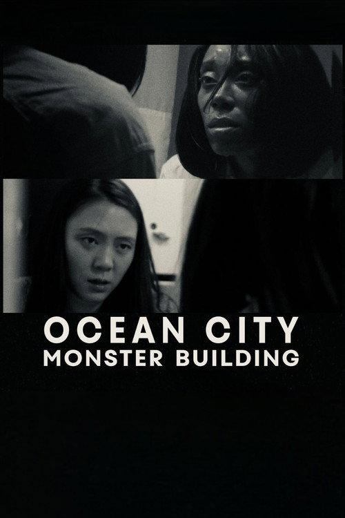 Ocean City Monster Building 2022 official movie poster