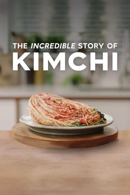 The Incredible Story of Kimchi 2022 official movie poster