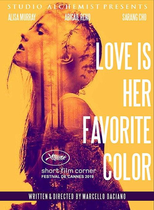 Love Is Her Favorite Color 2019 official movie poster
