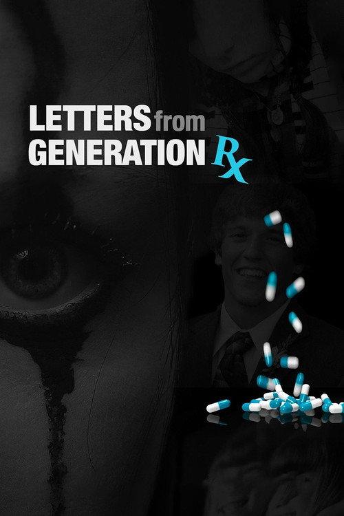 Letters from Generation Rx 2017 official movie poster
