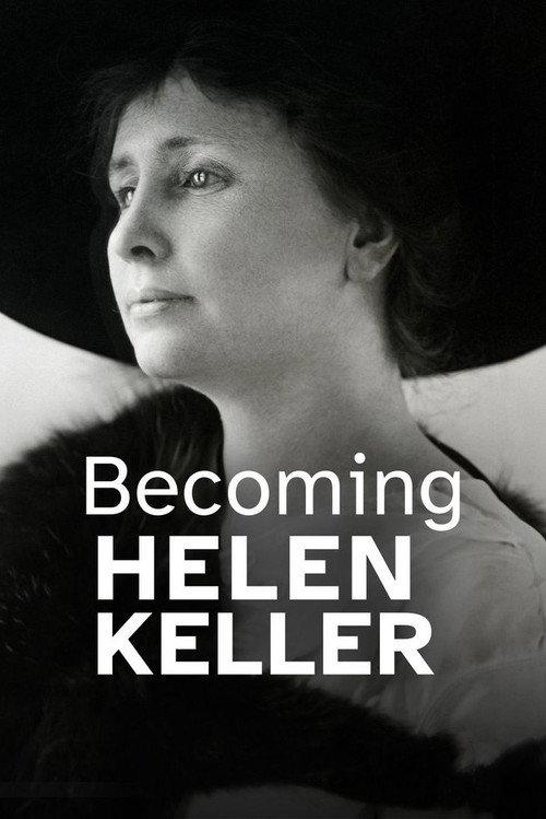 Becoming Helen Keller 2021 official movie poster