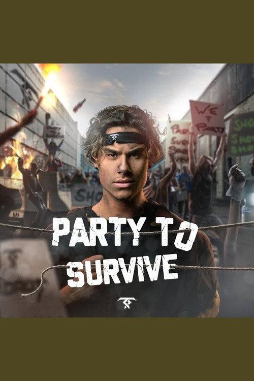 Party to Survive 2022 official movie poster