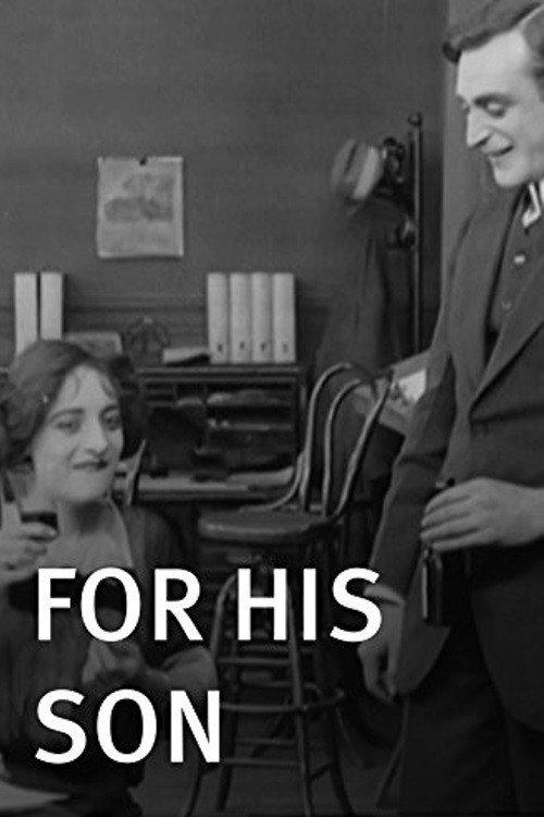 For His Son 1912 official movie poster