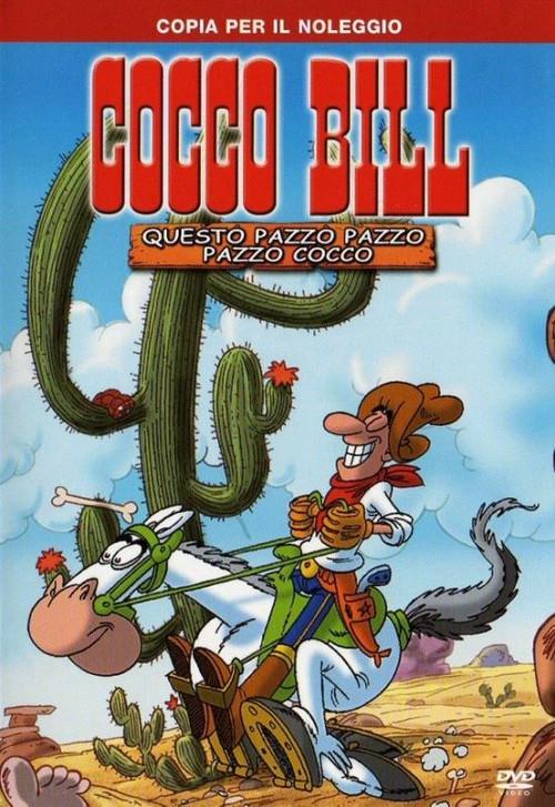 Cocco Bill - Questo Pazzo Pazzo Pazzo Cocco- 2005 official movie poster