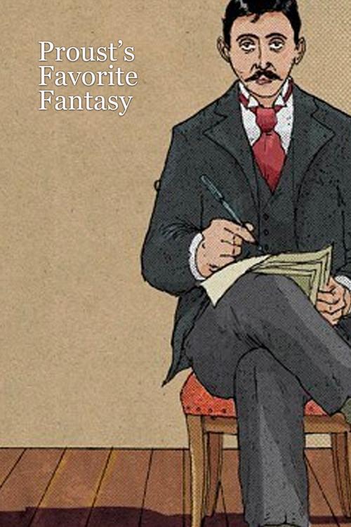 Proust's Favorite Fantasy 1991 official movie poster