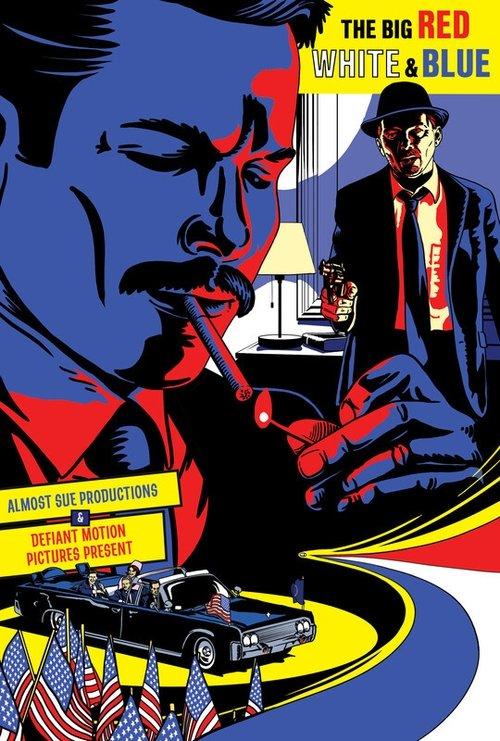 The Big Red White and Blue 2020 official movie poster