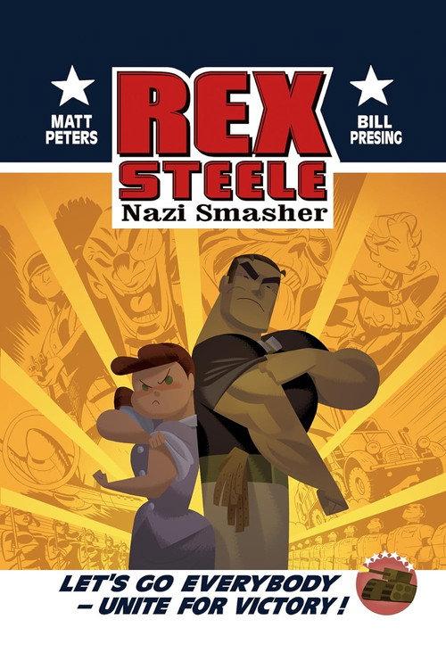 Rex Steele: Nazi Smasher 2004 official movie poster