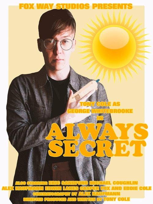 George Whitebrooke: Always Secret 2021 official movie poster