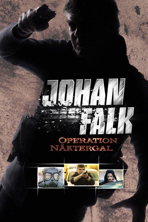 Johan Falk: Operation Nightingale 2009 official movie poster