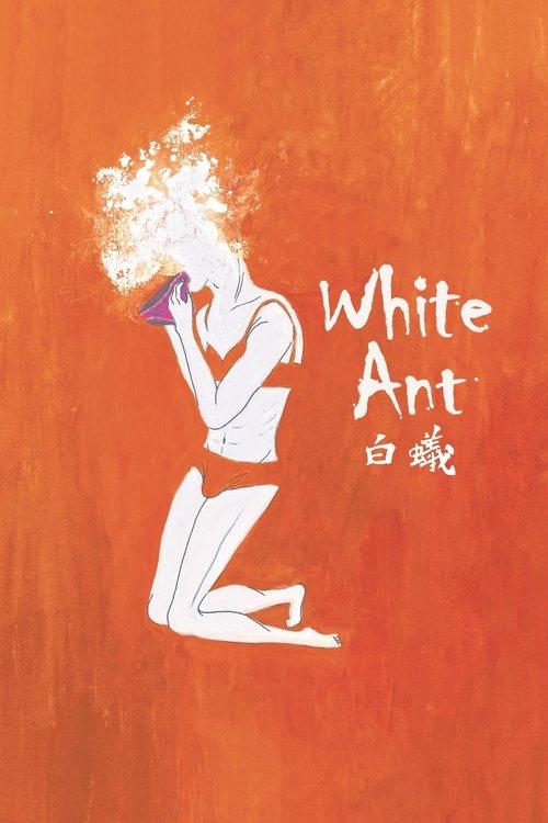 White Ant 2017 official movie poster