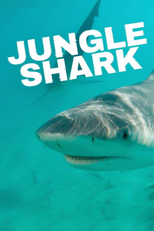 Jungle Shark 2016 official movie poster