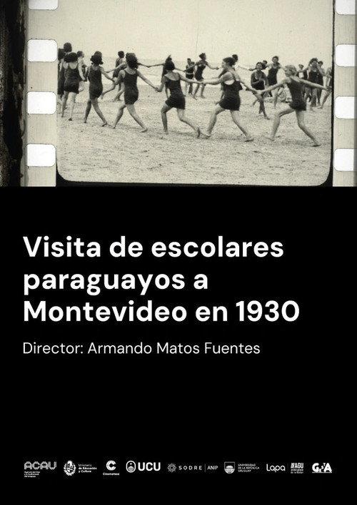 Visit of Paraguayan schoolchildren to Montevideo in 1930 1931 official movie poster