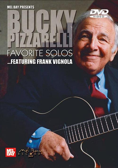 Bucky Pizzarelli: Favorite Solos - Featuring Frank Vignola 2005 official movie poster
