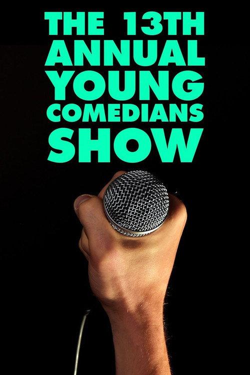 The 13th Annual Young Comedians Show 1989 official movie poster