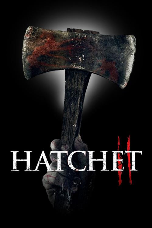 Hatchet II 2010 official movie poster
