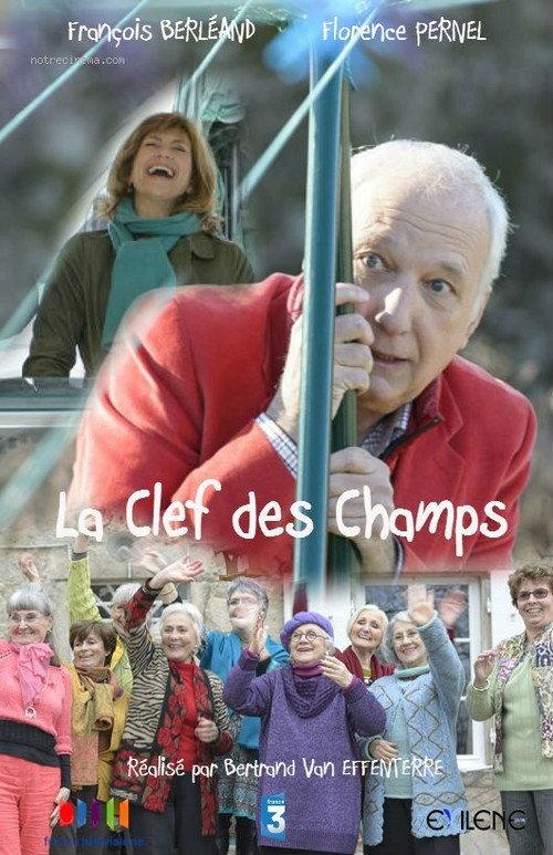 La clef des champs 2014 official movie poster