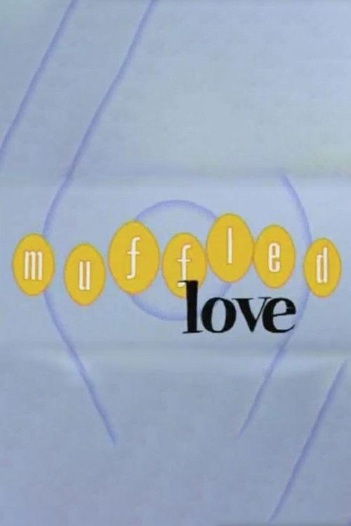Muffled Love 2001 official movie poster