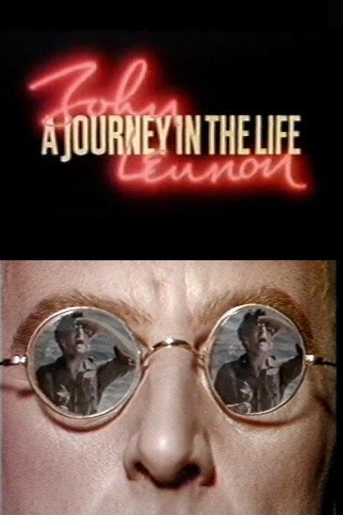 John Lennon: A Journey in the Life 1985 official movie poster