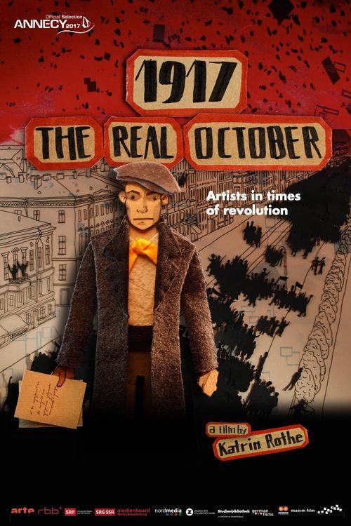 1917: The Real October 2017 official movie poster