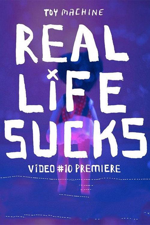 Toy Machine - Real Life Sucks 2024 official movie poster