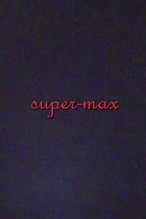 super-max 2003 official movie poster
