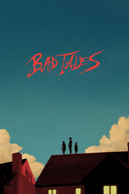 Bad Tales 2020 official movie poster