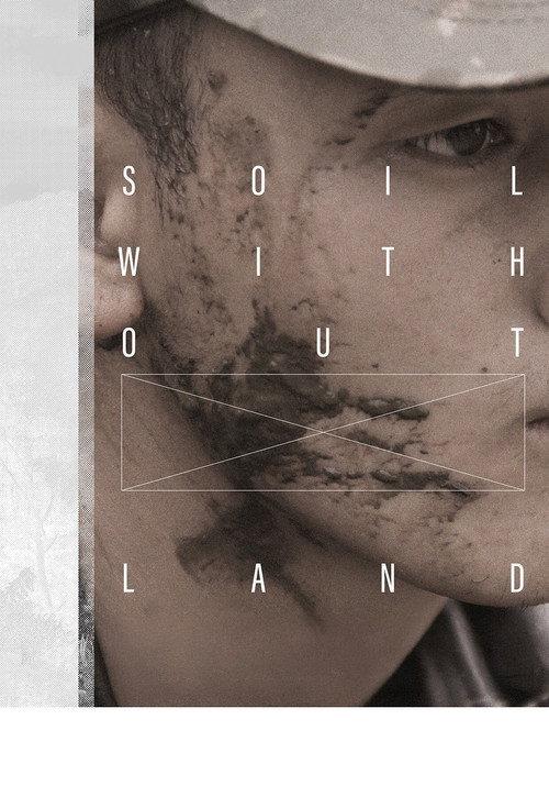 Soil Without Land 2019 official movie poster