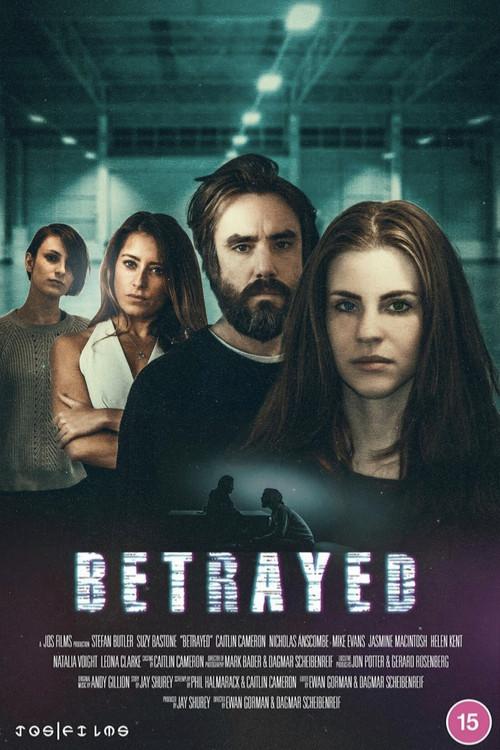 Betrayed 2022 official movie poster
