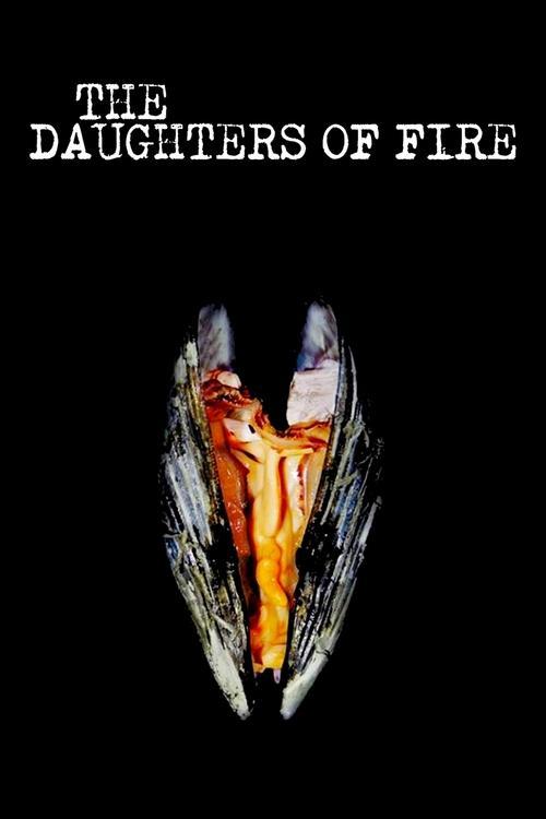 The Daughters of Fire 2018 official movie poster