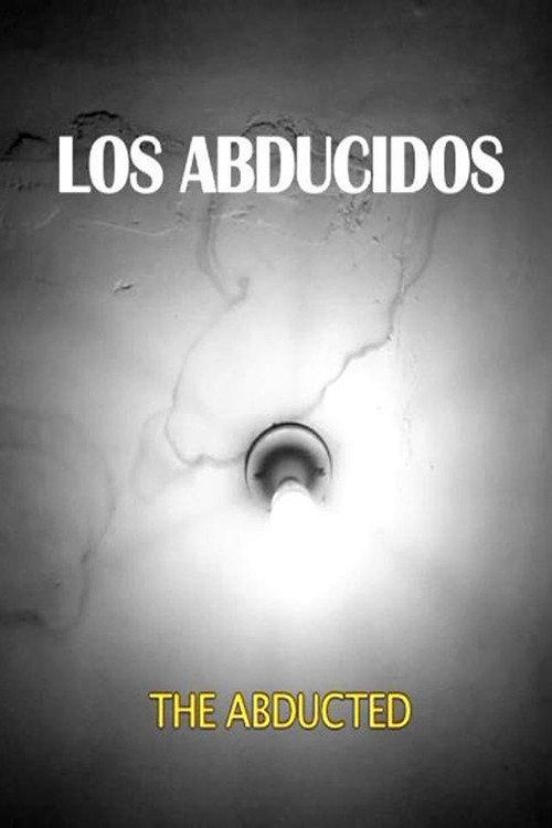 The abducted 2011 official movie poster