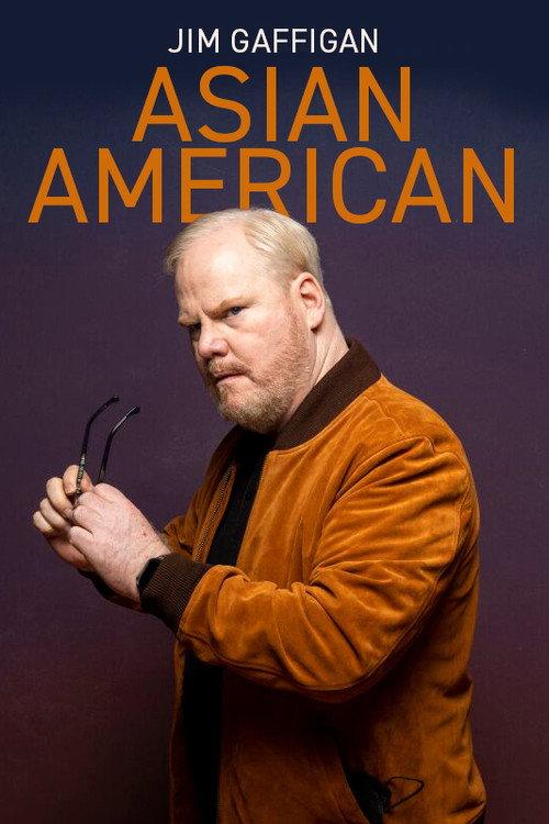 Jim Gaffigan: Asian American 2020 official movie poster