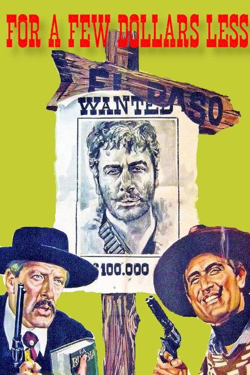 For a Few Dollars Less 1966 official movie poster