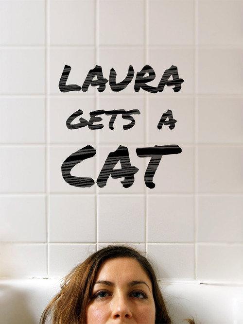 Laura Gets a Cat 2018 official movie poster