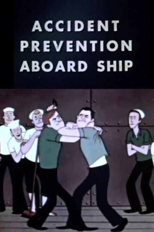 Accident Prevention Aboard Ship 1951 official movie poster