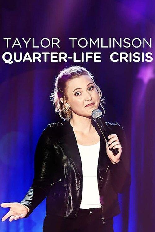 Taylor Tomlinson: Quarter-Life Crisis 2020 official movie poster