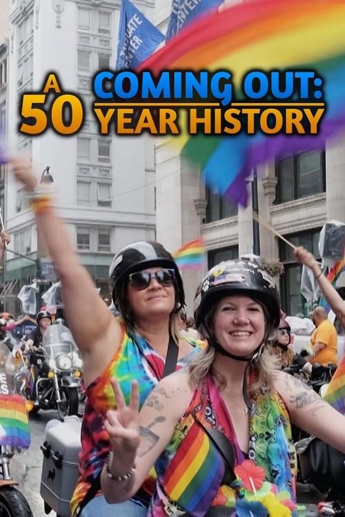 Coming Out: A 50 Year History 2017 official movie poster